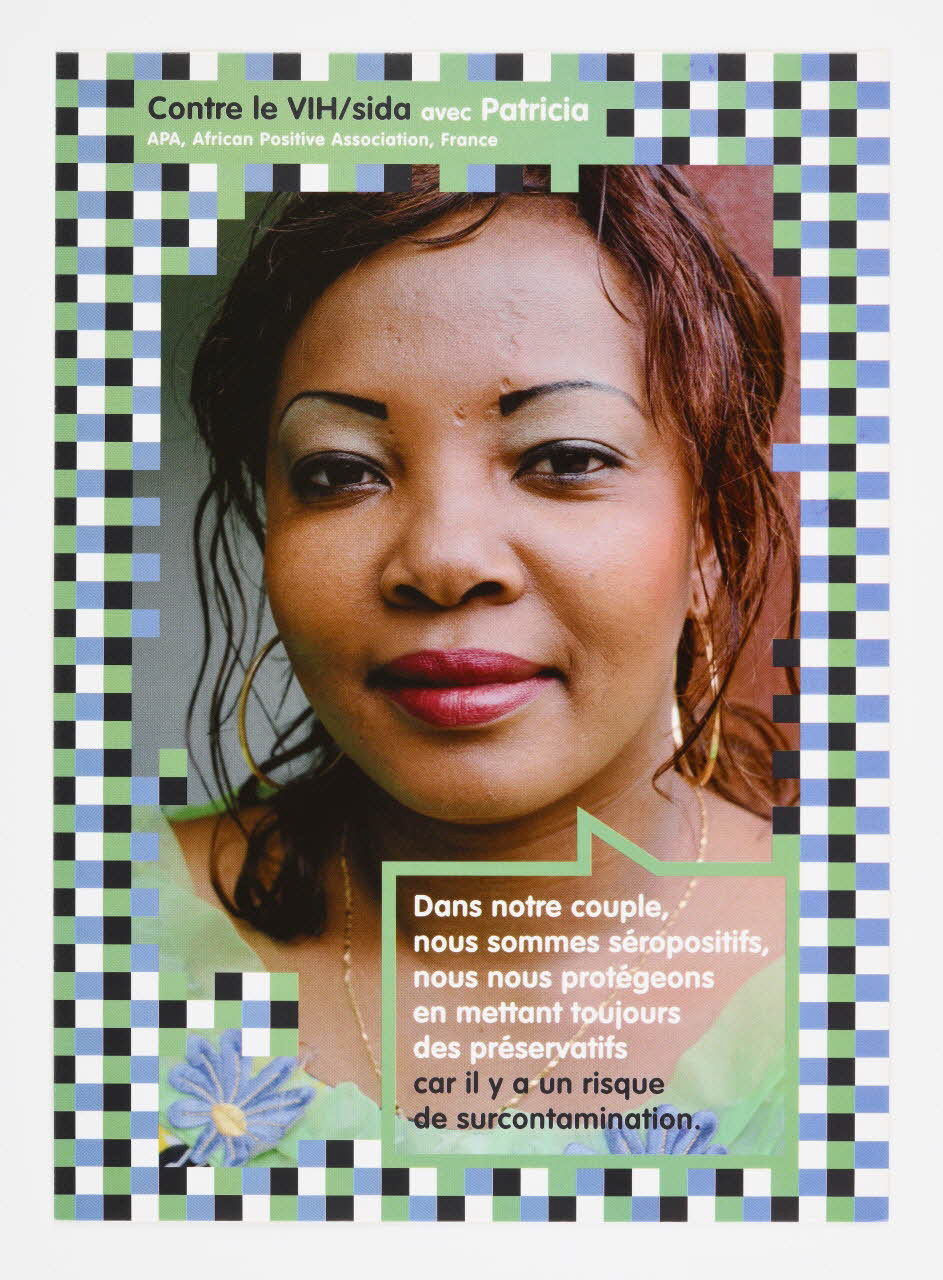 Association Afrique Avenir carte postale "Dans notre couple, nous sommes séropositifs, nous nous protégeons en mettant toujours des préservatifs car il y a un risque de surcontamination" France 2008 2008.33.10 Photo Mucem / Marianne Kuhn
