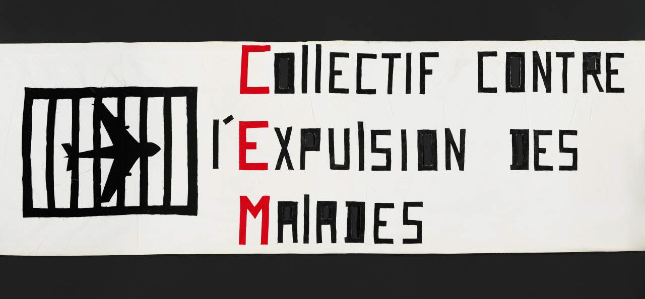 banderole COLLECTIF CONTRE L'EXPULSION DES MALADES 2018.75.105 Photo Mucem / Marianne Kuhn