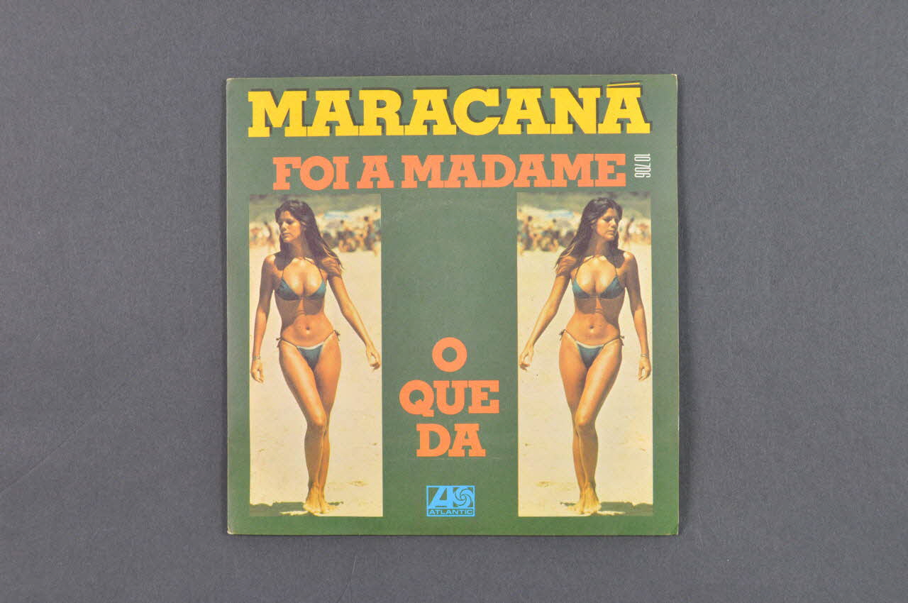 Maracana ; Atlantic disque 45 tours O que da 1975 2001.69.16.2471.1-2 Photo Mucem