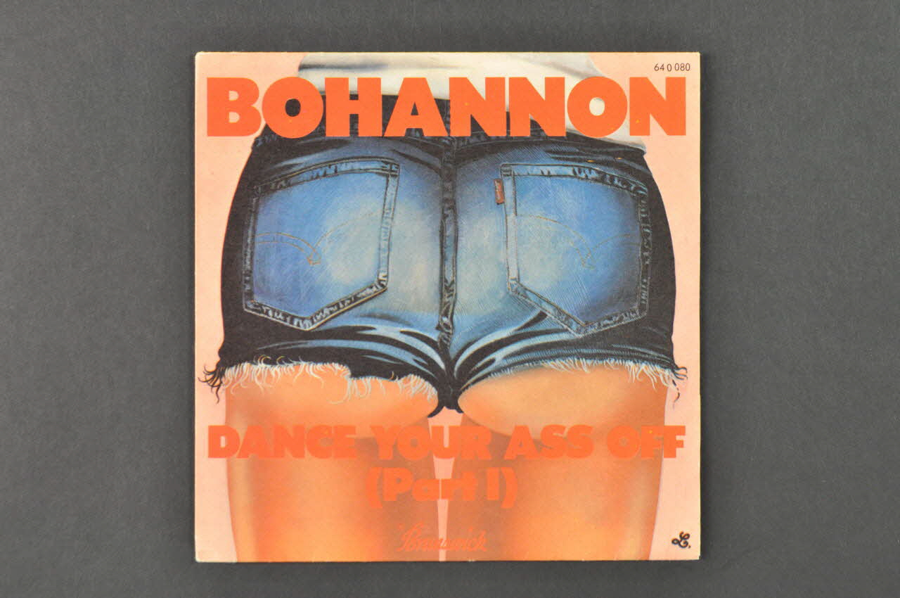 Bohannon ; Brunswick disque 45 tours Dance you ass off France 1976 2001.69.16.2612.1-2 Photo Mucem