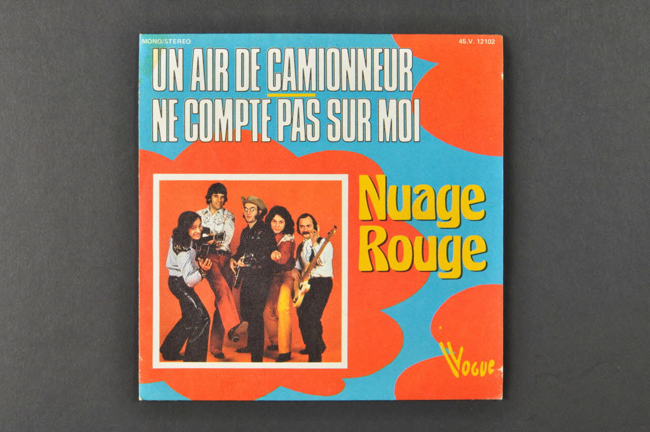 Nuage Rouge ; Disques Vogue disque 45 tours Ne compte pas sur moi France 1975 2001.69.16.2834.1-2 Photo Mucem