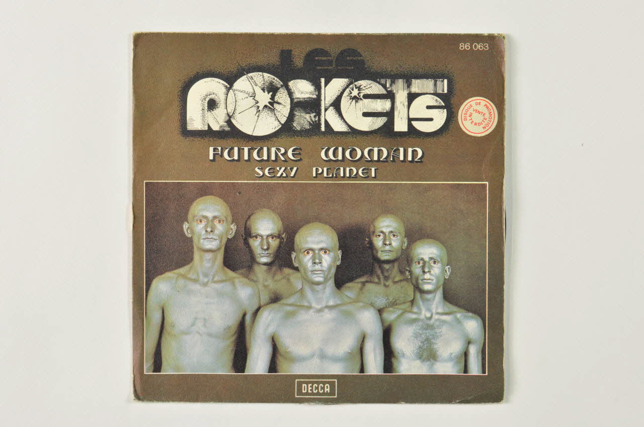 Les Rockets ; Decca disque 45 tours Sexy planet France 1975 2001.69.16.2844.1-2 Photo Mucem