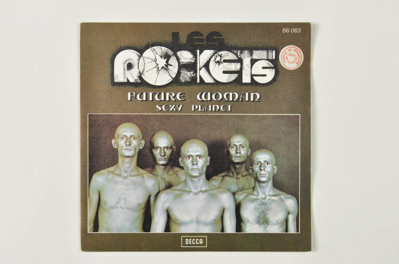 Les Rockets ; Decca disque 45 tours Sexy planet France 1975 2001.69.16.2849.1-2 Photo Mucem