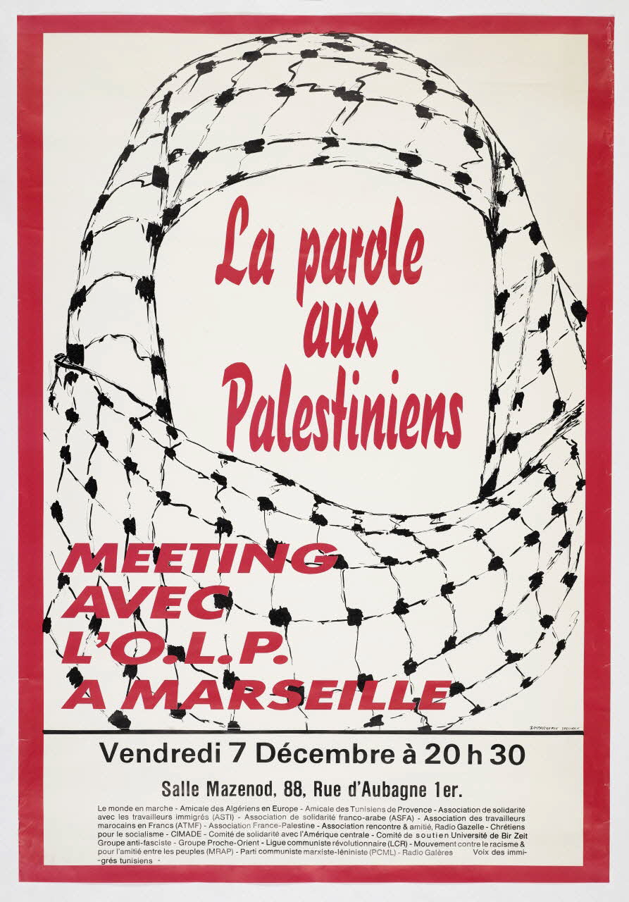 affiche La parole aux Palestiniens Provence-Alpes-Côte d’Azur, France 1973 2022.19.9 Photo Mucem / Marianne Kuhn