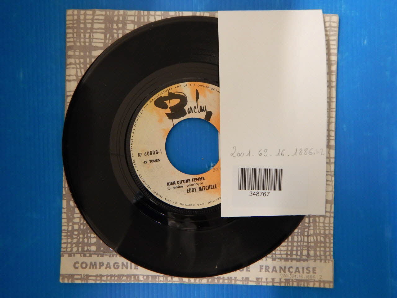 disque 45 tours Je ne me retournerai pas 2001.69.16.1886.1-2 Photo