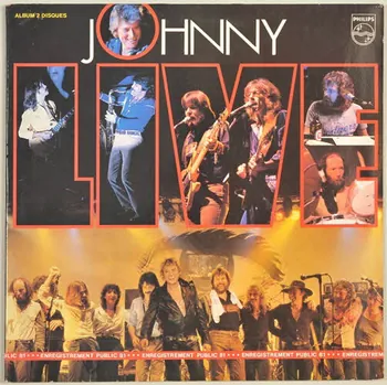 Michel Mallory ; Robert Paul Guidotti ; Bruce Deal ; John Selk ; Frédérique Gengenbach ; James Browning ; The Night Rider Band ; Pierrette Bargoin ; Brian Cadd ; Randall Hill ; Eddie Vartan ; Roland Guillotel ; Jean-Jacques Genevard ; Philips ; Phonogram ; Sorel ; Bernard Leloup ; Patrick Soubiran disque 33 tours Live, Enregistrement public 81 France 1981 2001.69.16.14.1-4 Photo