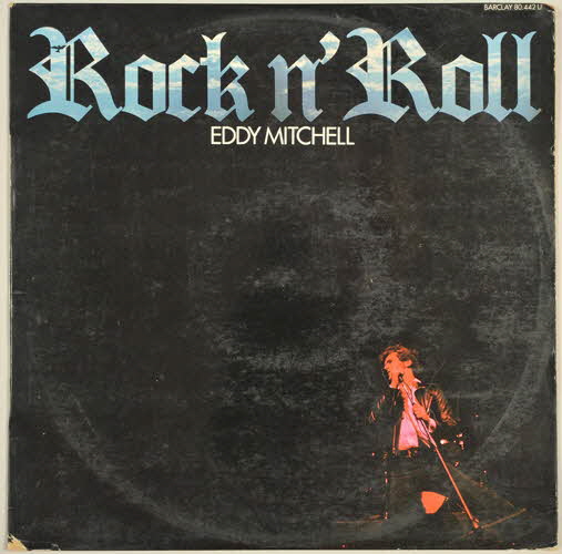 Studio Hérouville ; Dominique Blanc Franquard ; Dean Noton ; Pierre Papadiamandis ; Michel Ripoche ; Don Harding ; Serge Blondi ; Gilbert Bastelica ; Mick Green ; Marc Berteaux ; Jeff Seffer ; Jean Fernandez ; Keith Harwood ; Jo Wright ; Olympic Sound Studios ; Barclay ; Gilbert Moreau ; Imprimerie Glory disque 33 tours Rock'n'Roll Île-de-France, France 1971 2001.69.16.37.1-2 Photo