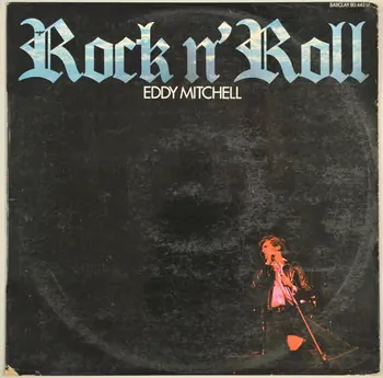 Studio Hérouville ; Dominique Blanc Franquard ; Dean Noton ; Pierre Papadiamandis ; Michel Ripoche ; Don Harding ; Serge Blondi ; Gilbert Bastelica ; Mick Green ; Marc Berteaux ; Jeff Seffer ; Jean Fernandez ; Keith Harwood ; Jo Wright ; Olympic Sound Studios ; Barclay ; Gilbert Moreau ; Imprimerie Glory disque 33 tours Rock'n'Roll Île-de-France, France 1971 2001.69.16.37.1-2 Photo