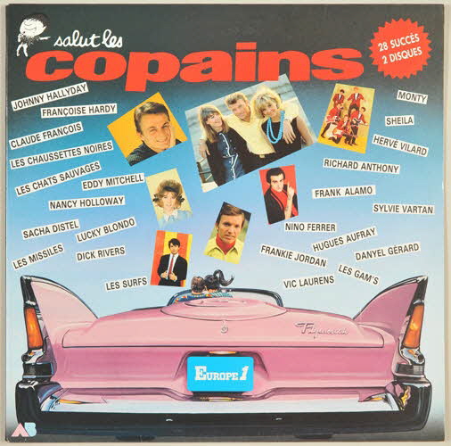 Eddy Mitchell ; Les Gam's ; Nino Ferrer ; Sacha Distel ; Frank Alamo ; Richard Anthony ; Hervé Vilard ; Johnny Hallyday ; Les Missiles ; Les Chaussettes Noires ; Françoise Hardy ; Claude François ; Sheila ; Sylvie Vartan ; Nancy Holloway ; Frankie Jordan ; Dick Rivers ; Monty ; Hugues Aufray ; Lucky Blondo ; Vic Laurens ; Les Surfs ; Les Chats Sauvages ; Danyel Gerard ; Maurice Chevalier ; Salut les Copains (émission) ; Europe 1 ; EMI Pathé-Marconi ; Polygram(Distribution) ; Musidisc ; Carrère ; Disques Vogue ; Pastelle ; Henry-Pierre Vernez ; Alain Resplandin ; Catherine Angeloz ; Gil Paquet disque 33 tours Salut les copains 1987 2001.69.16.40.1-3 Photo