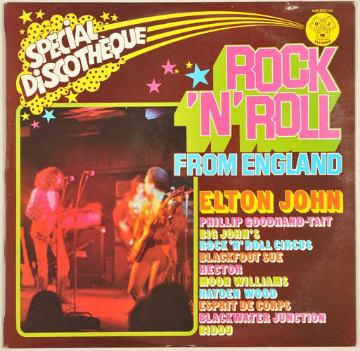 Hector "Le Chopin Du Twist" ; Blackfoot Sue ; Hayden Wood ; Biddu ; Phillip Goodhand-Tait ; Elton John ; Blackwater Junction ; Moon Williams ; Big John's Rock'n'roll Circus ; Esprit De Corps ; Djm Records ; CBS Disques disque 33 tours Rock'n'roll from England 1974 2001.69.16.48.1-2 Photo