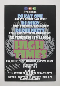 flyer High Times DJ Kay One DJ Asko DJ Dee Nasty 2006 2020.9.3 Photo Mucem / Marianne Kuhn