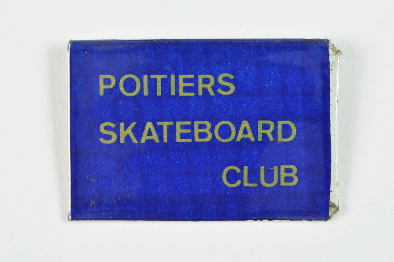 Association Poitiers Skateboard Club badge Poitou-Charentes, France 1978 2002.35.17 Photo Mucem