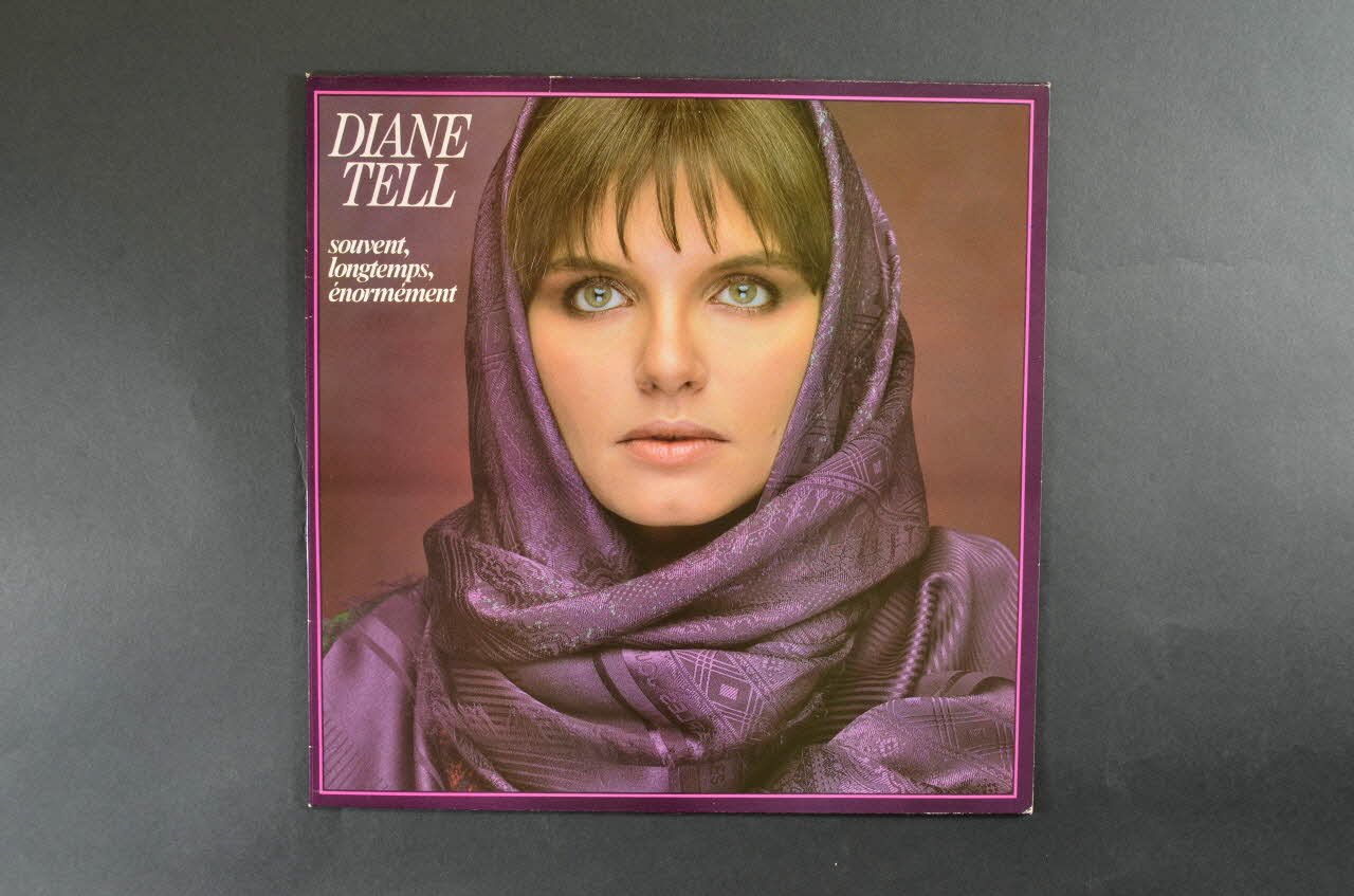 Diane Tell ; Disc'az disque 33 tours Souvent, longtemps, énormément / Diane Tell France 1982 2001.69.16.382.1-2 Photo Mucem