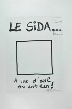 Ciccodicola Noëlle affiche " Le Sida.. A vue d'oeil on voit rien !" France Vitry sur Seine 1995 2002.93.10  Photo Mucem