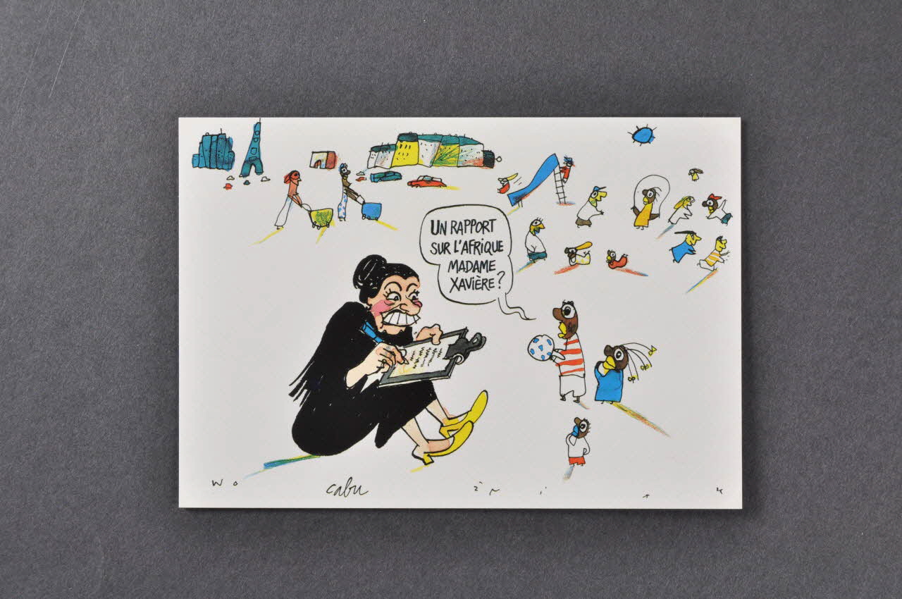 Cabu ; Association Aides carte postale "Un rapport sur l'Afrique, Madame Xavière?" France 2002 2002.93.11.3 Photo Mucem