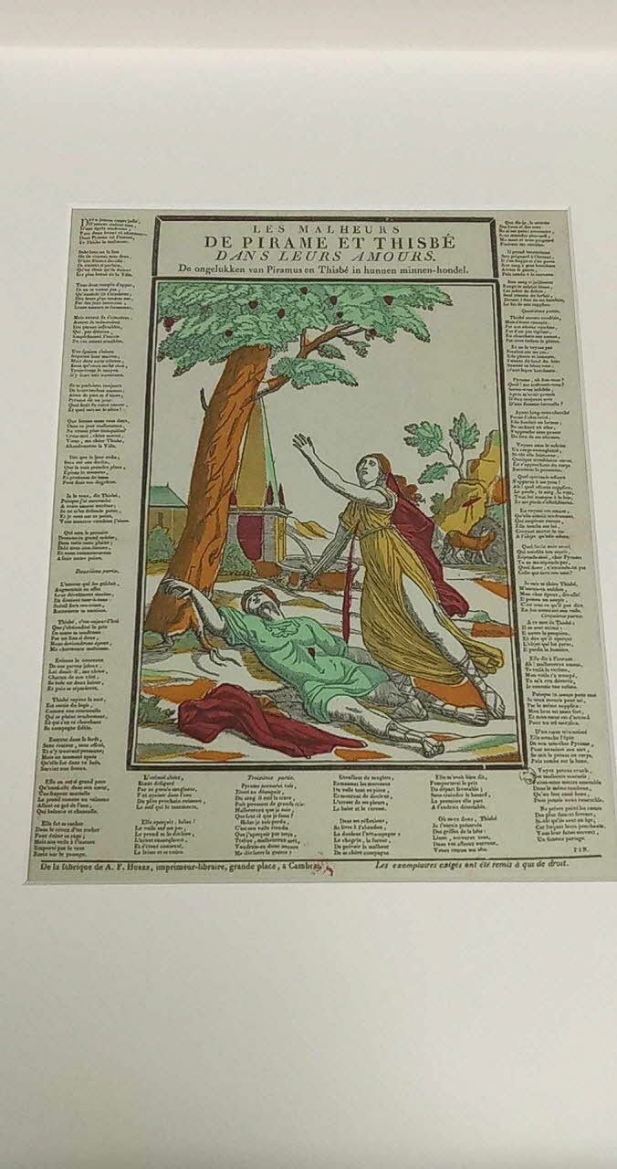 Pierre-François Godard ; Amand-François Hurez imagerie ancienne LES MALHEURS  DE PIRAME ET THISBE  DANS LEURS AMOURS Cambrai 1812-1822 1965.75.141 Photo Mucem