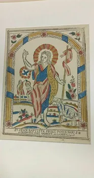 Jacques-Pierre Garnier-Allabre imagerie ancienne ST JEAN BAPTISTE PRIEZ POUR NOUS Chartres 1805-1828 1965.75.159 Photo Mucem