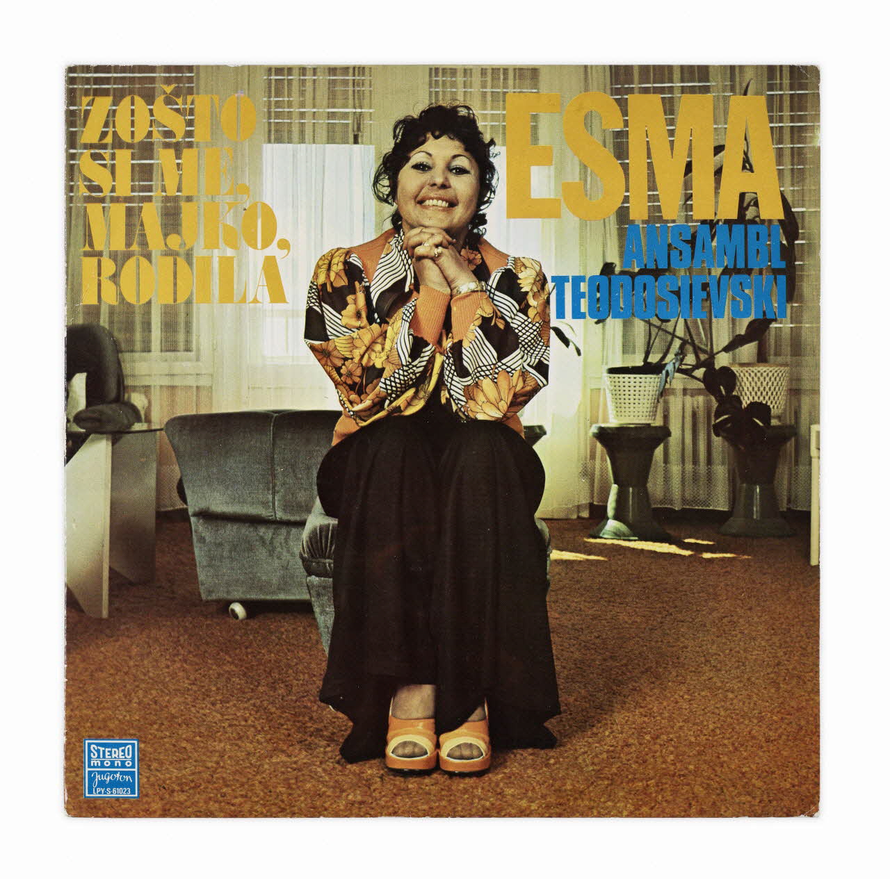 Esma Redžepova ; Jugoton; disque 33 tours Zosto si me, majko, rodila Croatie 1974 2024.21.1.1-2 Photo Mucem / Marianne Kuhn