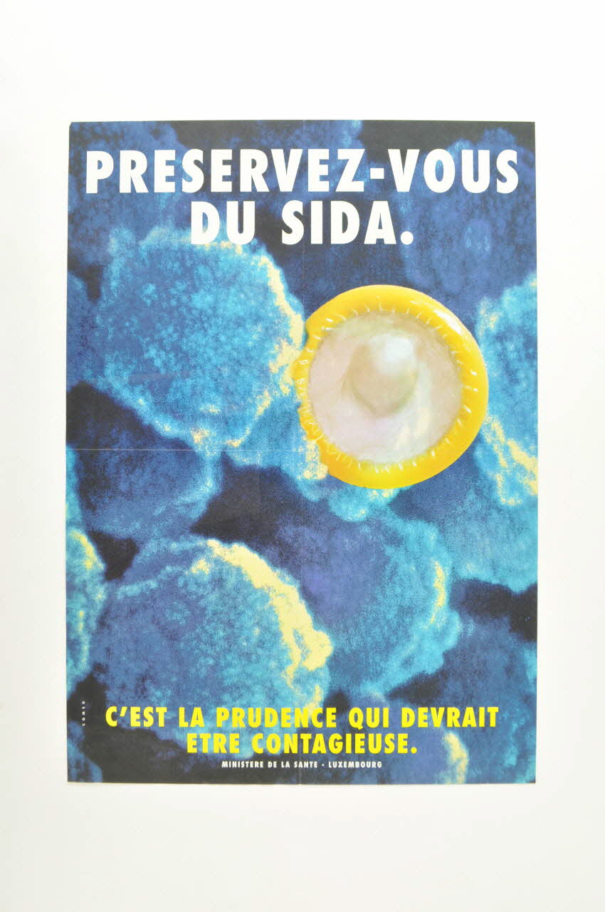 affiche "Préservez-vous du sida / C'est la prudence qui devrait être contagieuse" 2005.10.18 Photo Mucem