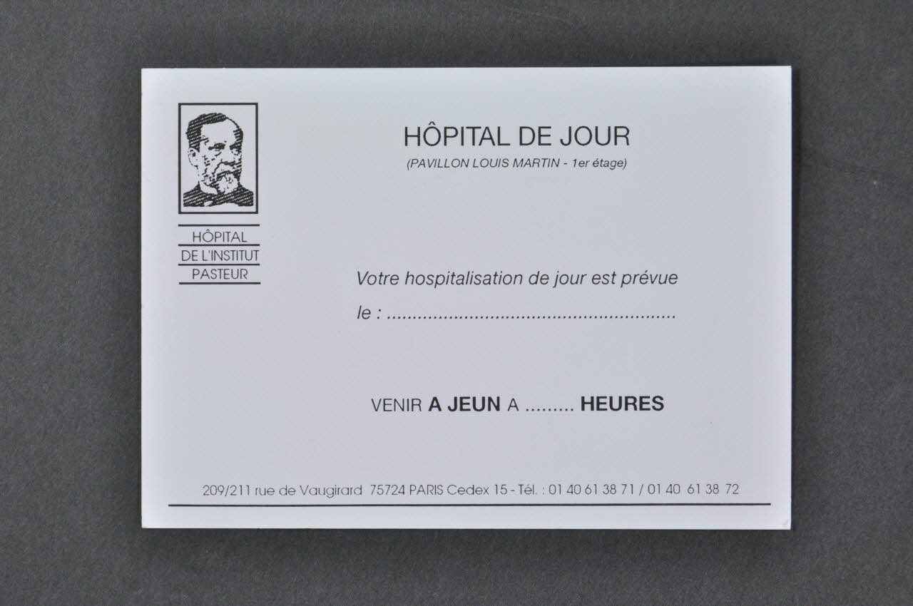 Hôpital Pasteur - Personnel et malades Carte de rendez-vous Fiche de rendez vous hospitalisation de jour France 1999 2003.100.7 Photo Mucem