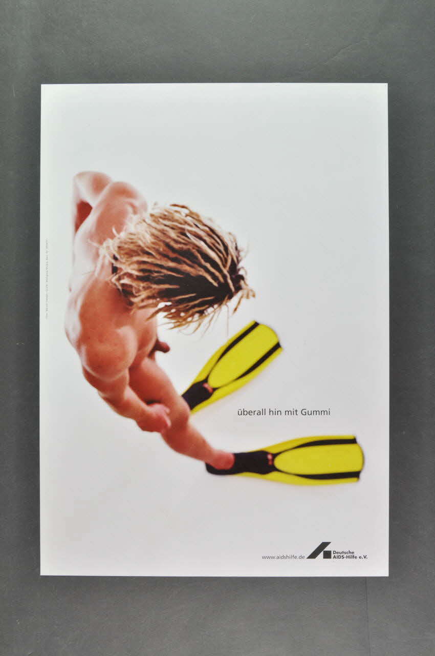 Deutsche Aids-Hilfe affiche "Überall hin mit Gummi" (Toujours dans le coup avec du caoutchouc) Allemagne 2004 2004.117.14 Photo Mucem