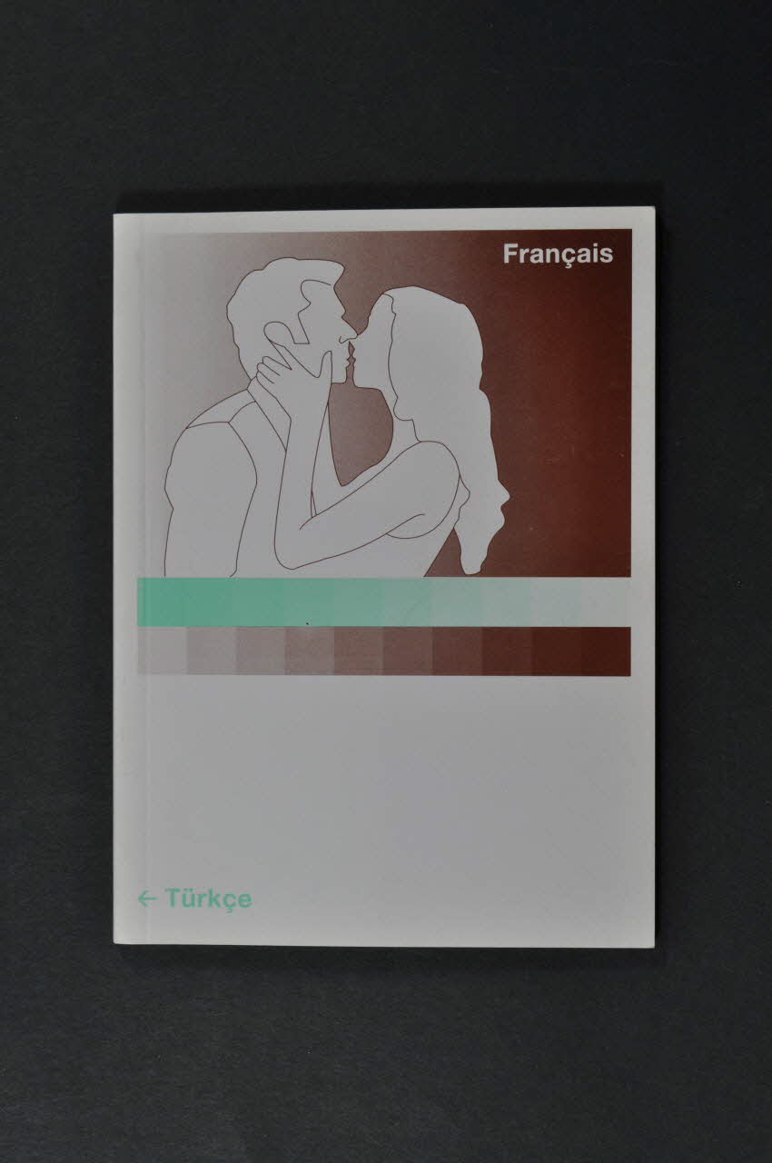 Sensoa BROCHURE Informations sur la santé sexuelle, les MST et le VIH/Sida (bilingue d'un côté en turc et de l'autre en français) Belgique 2000 2004.118.18 Photo Mucem