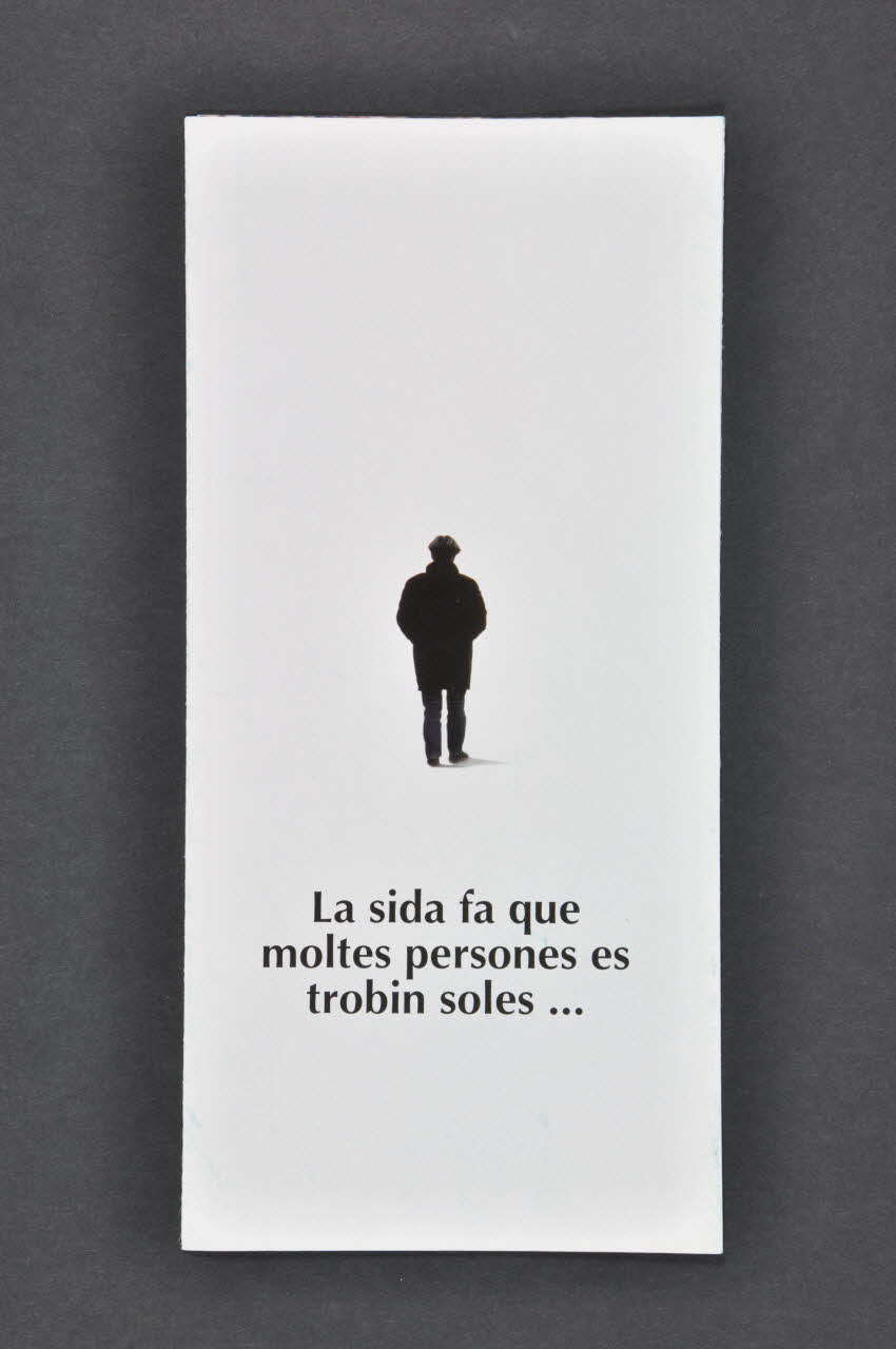 Fundacio Dimensio Sida Dépliant "La sida fa que moltes persones es trobin soles..." (Le sida fait que beaucoup de personnes se trouvent seules...) Espagne 1996 2003.101.53 Photo Mucem