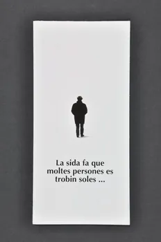 Fundacio Dimensio Sida Dépliant "La sida fa que moltes persones es trobin soles..." (Le sida fait que beaucoup de personnes se trouvent seules...) Espagne 1996 2003.101.53  Photo Mucem