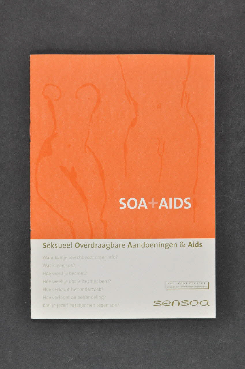 Sensoa BROCHURE "SOA + AIDS" (Infections sexuellement transmissibles et sida) Belgique 2002/12 2004.118.53 Photo Mucem