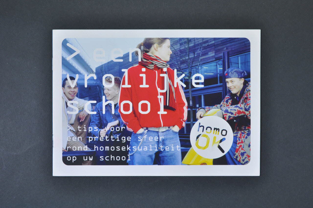 Empowerment Lifestyle Services BROCHURE "Een vrolijke school. Tips voor een prettige sfeer rond homoseksualiteit op uw school" (école et homosexualité) Belgique 2002/5 2004.118.54 Photo Mucem