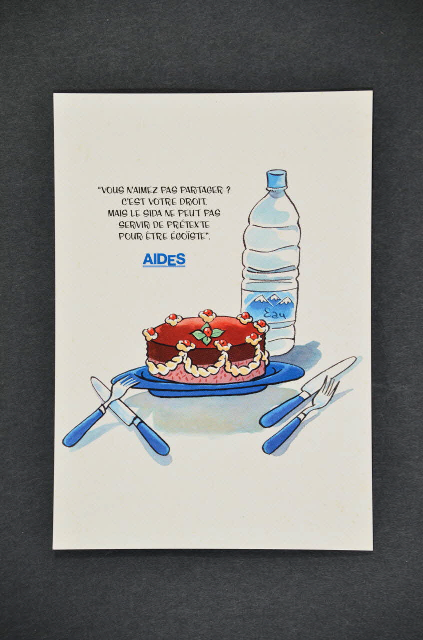 carte postale "Vous n'aimez pas partager ? C'est votre droit. Mais le sida ne peut pas servir de prétexte pour être égoïste" / "Campagne VIH/Sida et milieu de travail" 2005.101.137 Photo Mucem