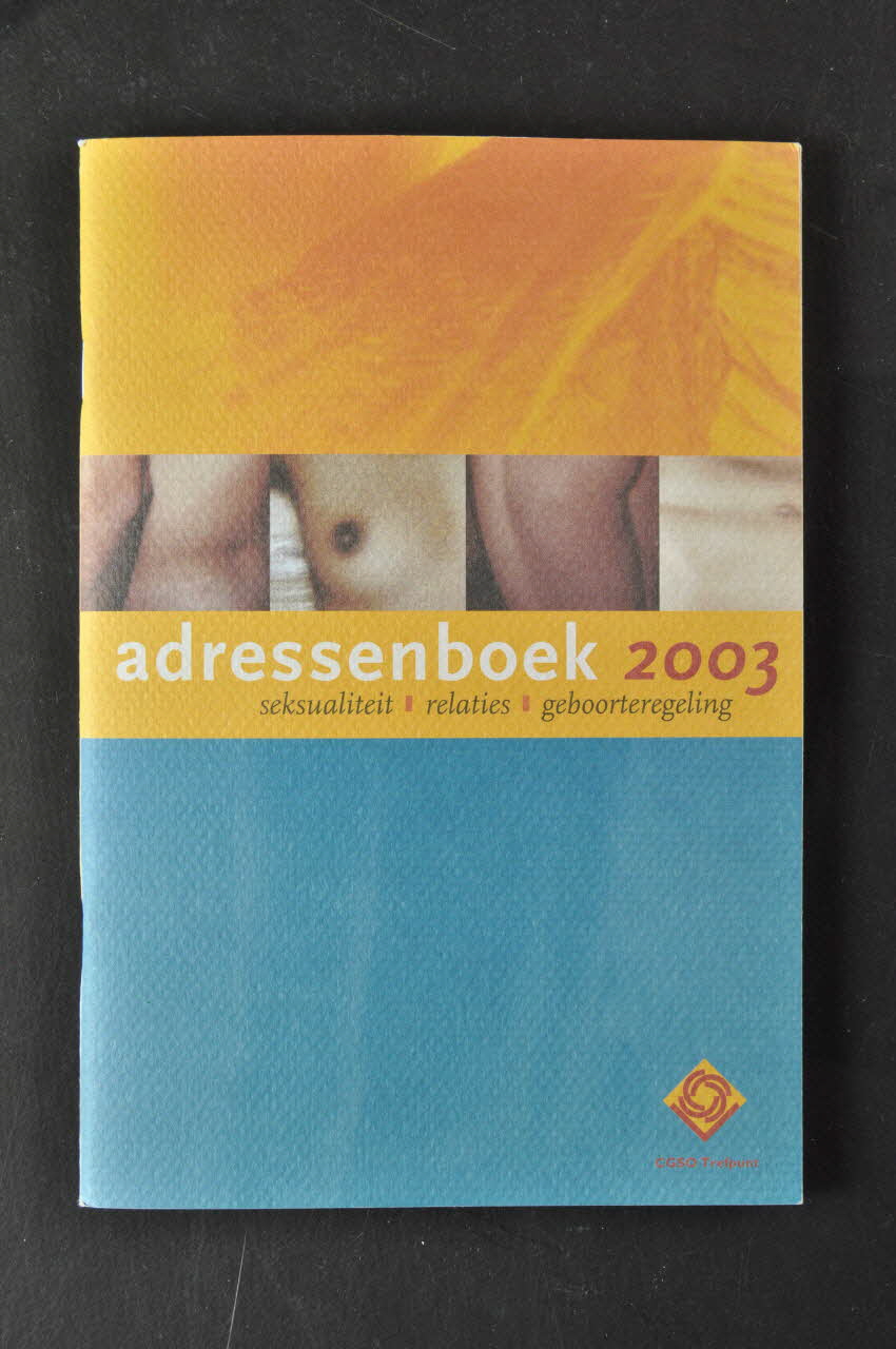 Cgso Trefpunt BROCHURE "Adressenboek 2003 / seksualiteit / relaties / geboorteregeling" (traduction) Belgique 2003 2004.118.55 Photo Mucem