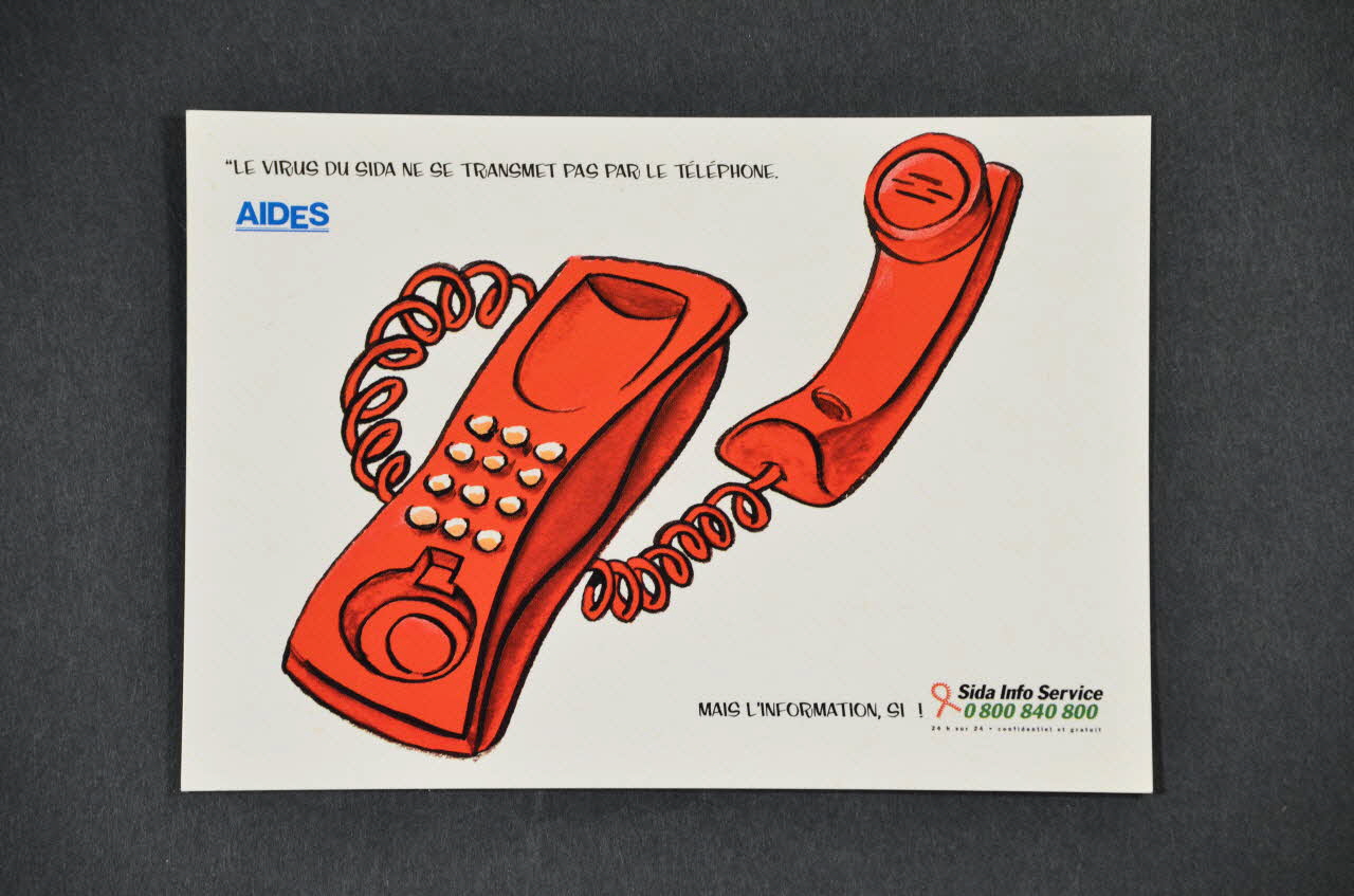 carte postale " Le virus du sida ne se transmet pas par le téléphone. Mais l'information, si !" / "Campagne VIH/Sida et milieu de travail" 2005.101.138 Photo Mucem