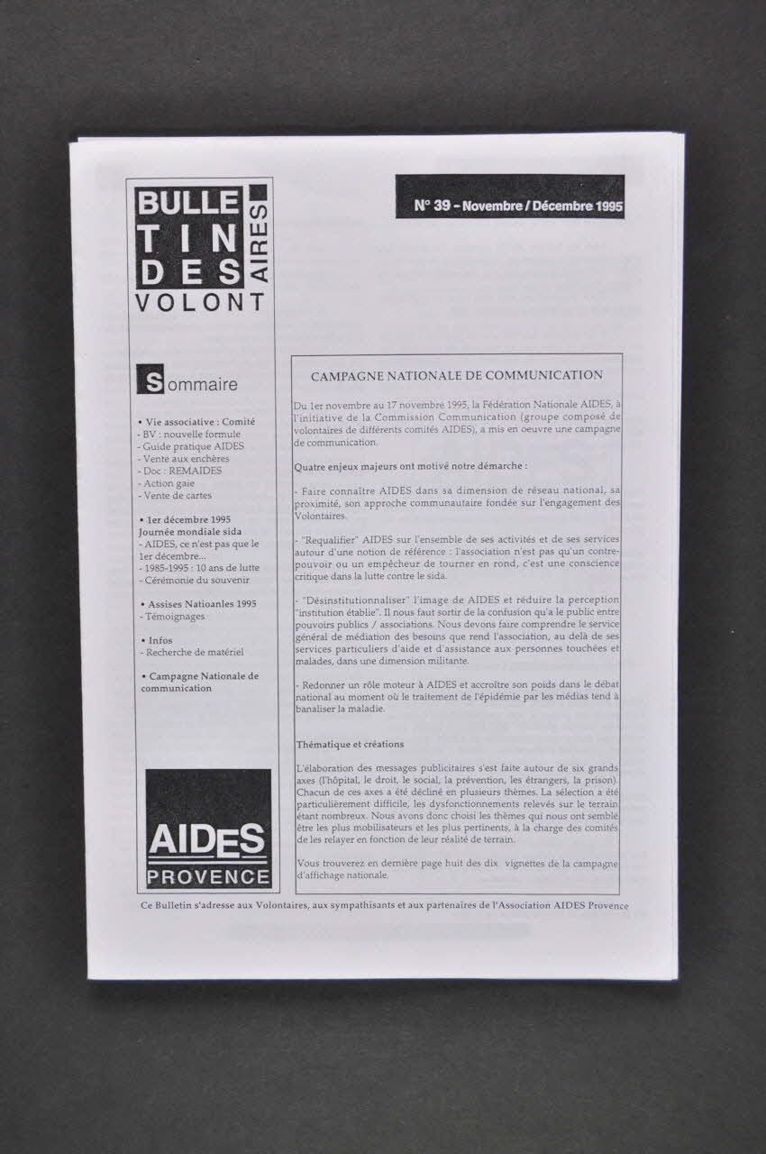 Aides Provence Bulletin associatif Bulletin des volontaires, novembre-décembre 1995, n° 39 / Campagne Nationale de Communication France 1995 2005.101.29.1-3 Photo Mucem