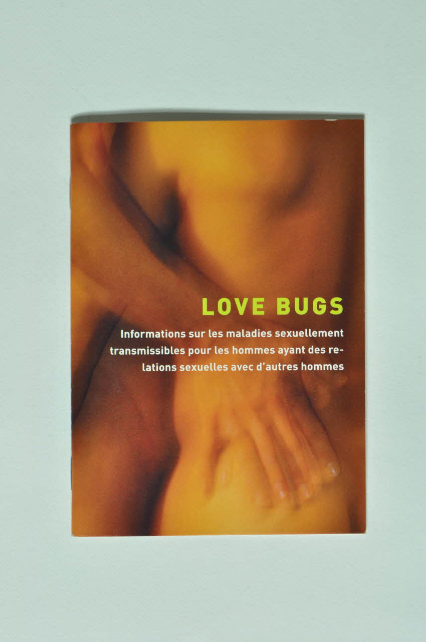Aide Suisse Contre Le Sida (Ass) BROCHURE "Love Bugs. Informations sur les maladies sexuellement transmissibles pour les hommes ayant des relations sexuelles avec d'autres hommes." Lorraine, France 2004 2004.119.109 Photo Mucem
