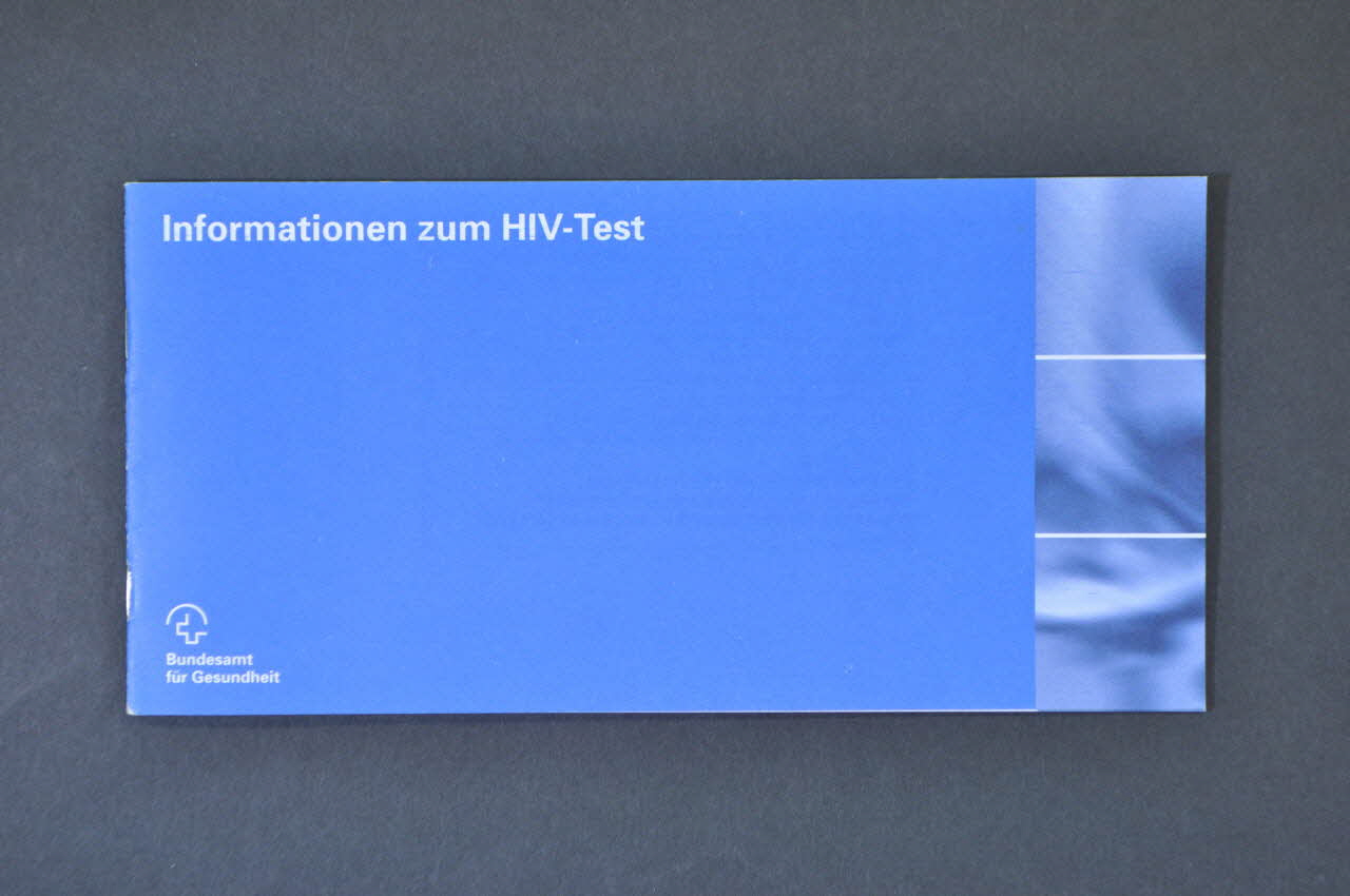 Office Fédéral De La Santé Publique BROCHURE "Informationen zum HIV-test" (Informations sur le test de dépistage des anti-corps anti-HIV) Lorraine, France 2000/6 2004.119.11 Photo Mucem