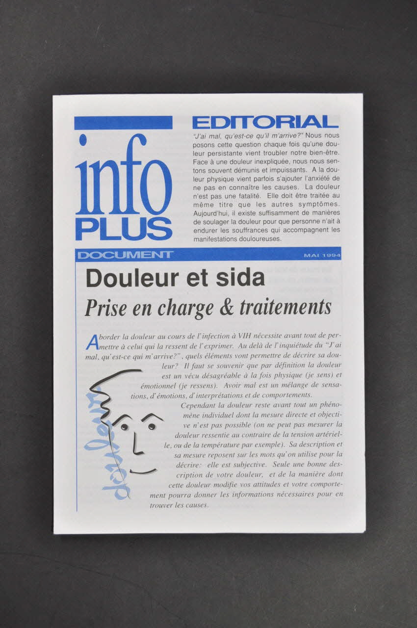 Aides Fédération Nationale Bulletin " Info Plus , mai 1994 : "Douleur et sida. Prise en charge et traitements" France 1994/5 2005.101.47 Photo Mucem