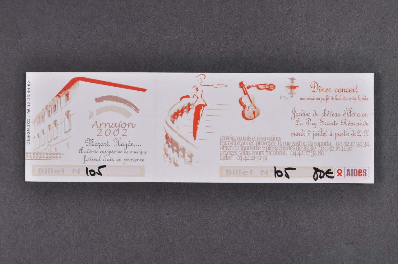 Aides Provence billet d'entrée "Dîner concert. Une soirée au profit de la lutte contre le sida" France 2002/7 2005.101.62 Photo Mucem