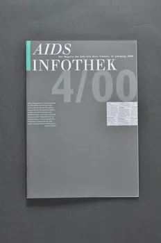 Aids Info Docu Schweiz revue "AIDS Infothek" Lorraine, France 2000/8 2004.119.126 Photo Mucem