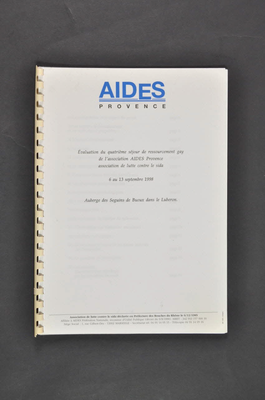 Aides Provence Rapport Evaluation du quatrième séjour de ressourcement gay de l'association AIDES Provence 6 au 13 septembre 1998 France 1998/9 2005.101.8 Photo Mucem