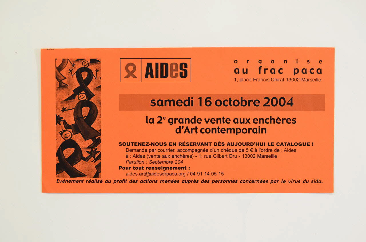 AIDES flyer "La 2° grande vente aux enchères d'art contemporain" Provence-Alpes-Côte d'Azur, France 2004/10/16 2005.101.82 Photo Mucem