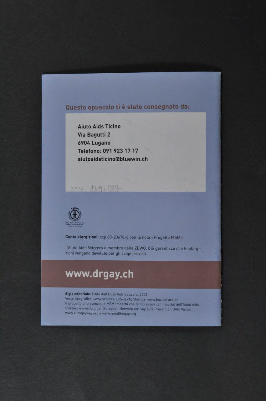 Aide Suisse Contre Le Sida (Ass) BROCHURE "Da bocca a...Tutto sul tema sesso orale per ragazzi e uomini omosessuali e bisessuali" (De la bouche à...  Tout sur le thème du sexe oral pour gays et bisexuels de tout âge) Lorraine, France 2003 2004.119.137 Photo Mucem