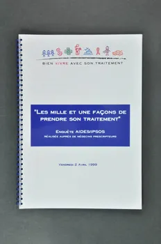 Aides Provence Rapport "Les mille et une façons de prendre son traitement / Enquête AIDES/IPSOS réalisée auprès de médecins prescripteurs" France 1999/4 2005.101.9 Photo Mucem