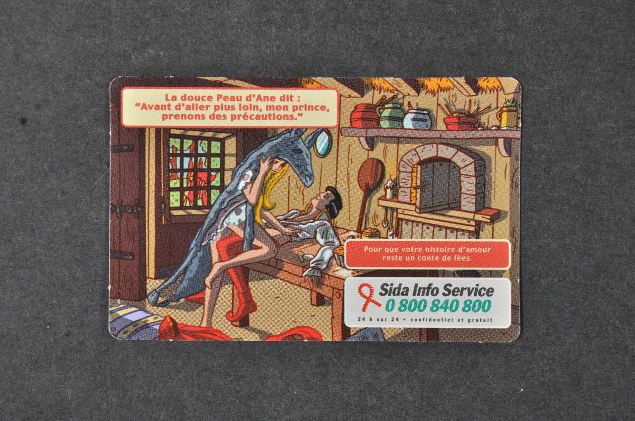 Sida Info Service - Ligne Azur carte "La douce Peau d'Ane dit : Avant d'aller plus loin, mon prince, prennons des précautions." / "Pour que votre histoire d'amour reste un conte de fées" France 1999 2003.104.10 Photo Mucem