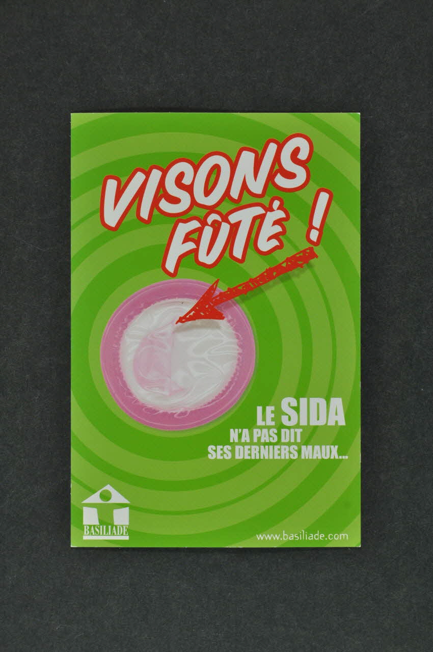 Basiliade carte postale "Visons futé. Le sida n'a pas dit ses derniers maux..." France 2005 2005.11.10 Photo Mucem