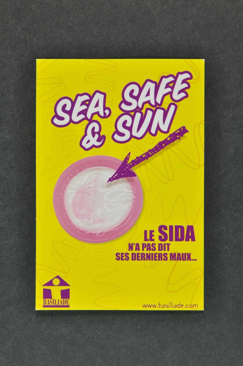 Basiliade carte postale "Sea, safe & sun. Le sida n'a pas dit ses derniers maux..." France 2005 2005.11.8 Photo Mucem