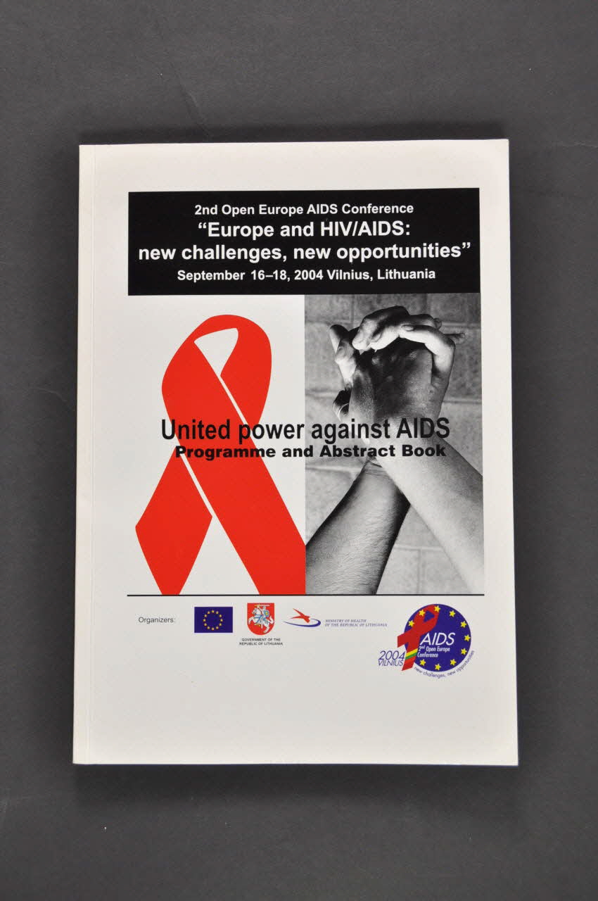 European Commission, Ministry Of Health BROCHURE "2nd Europe AIDS Conference : Europe and HIV/AIDS : new challenges, new opportunities" (Seconde conférence européenne sur le sida : l'Europe et le VIH/sida : nouveaux défis, nouvelles opportunités) Lituanie 2004 2005.113.1 Photo Mucem