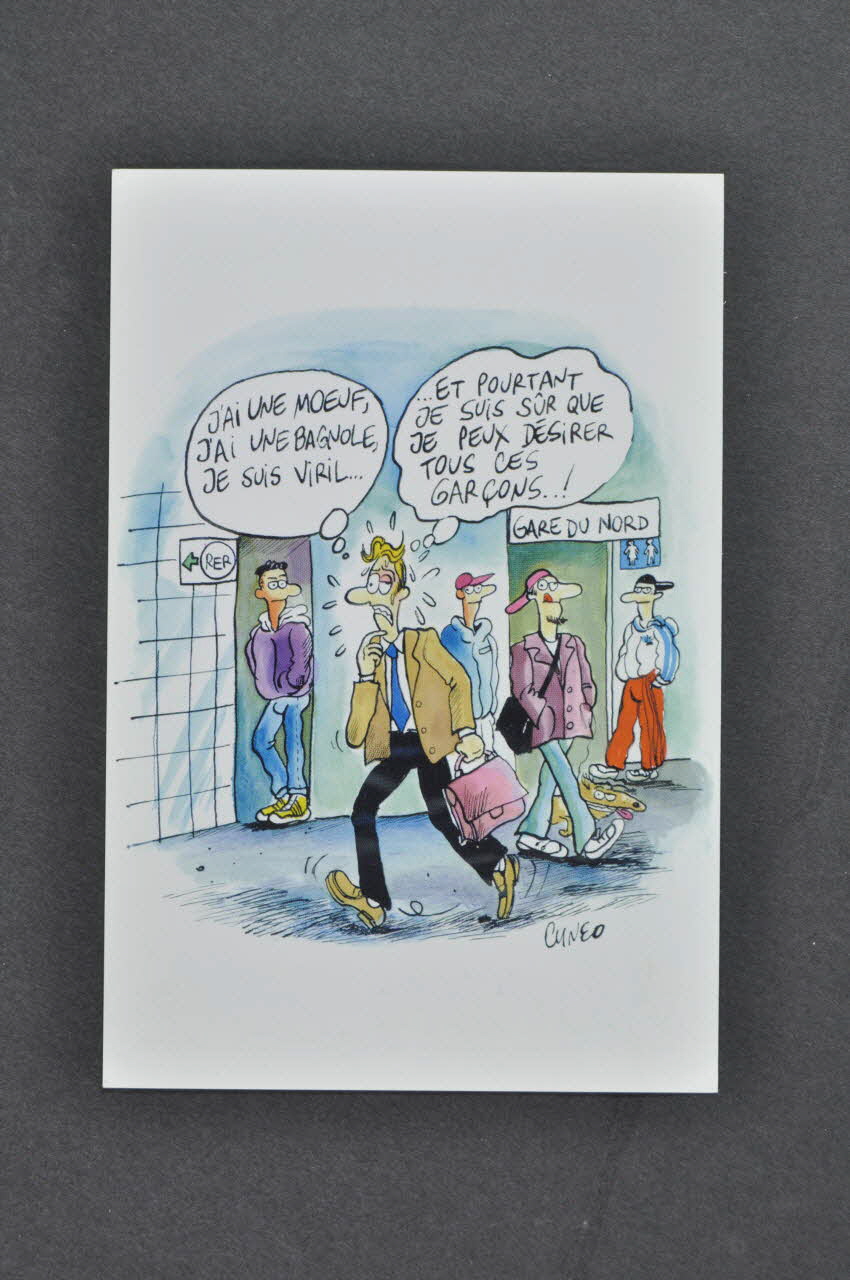 Sida Info Service - Ligne Azur carte "Gare du Nord/ J'ai une moeuf, j'ai une bagnole, je suis viril... Et pourtant je suis sûr que je peux désirer tous ces garçons... !" (Cunéo) France 2000 2003.104.23 Photo Mucem
