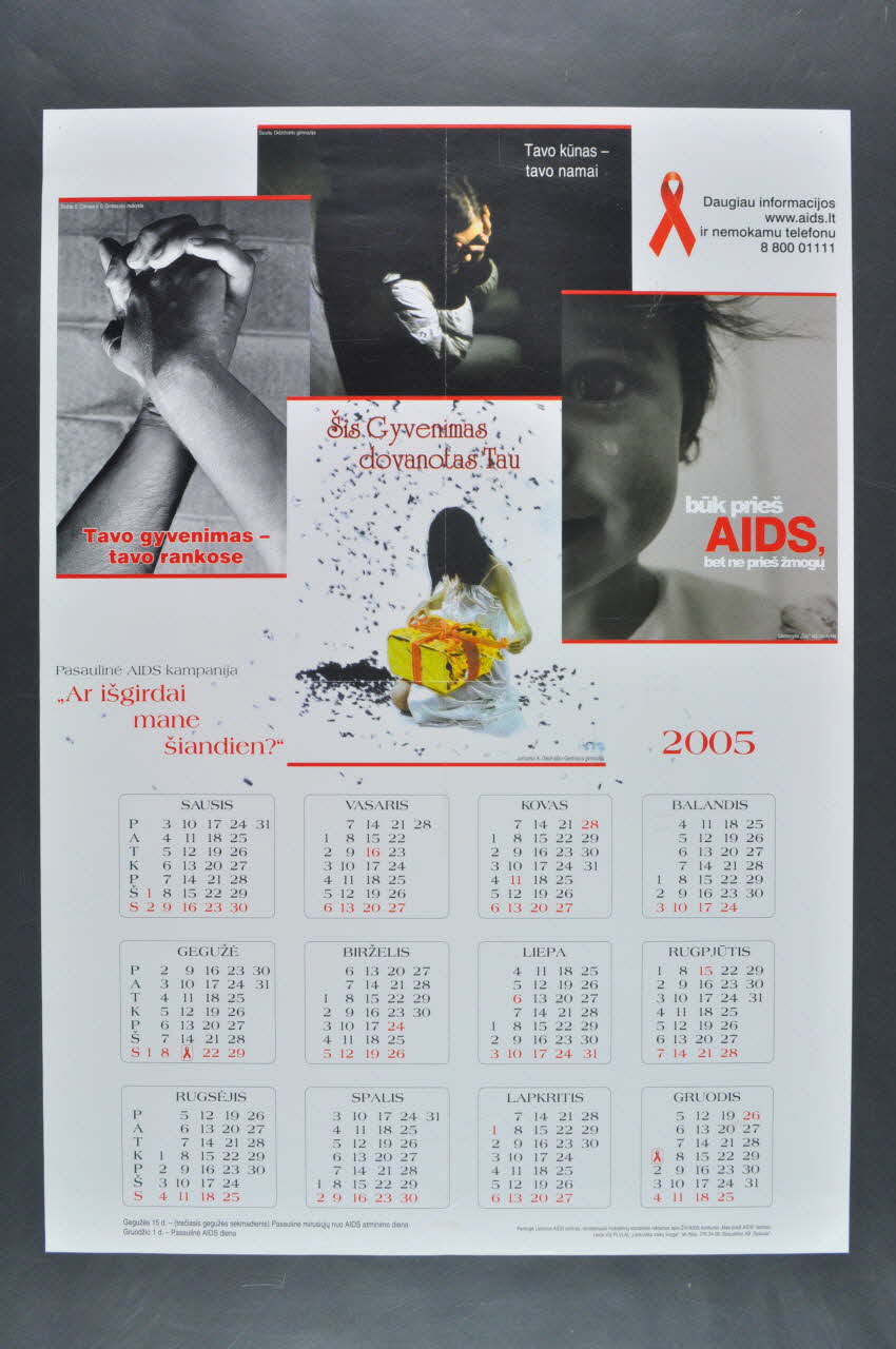 Lithuanian Aids Center Affiche-calendrier "buk pries AIDS, bet ne pries zmogy" Arrêtez le sida. tenez votre promesse) Lituanie 2005 2005.113.17 Photo Mucem