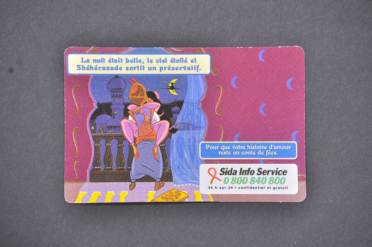 Sida Info Service - Ligne Azur Carte d'information "La nuit était belle, le ciel étoilé et Shéhérazade sortit un préservatif" / "Pour que votre histoire d'amour reste un conte de fées" France 1999 2003.104.9 Photo Mucem